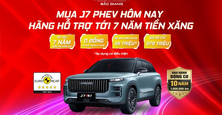 ĐẠI ĐỊA CHẤN TỪ JAECOO: MUA J7 PHEV HÔM NAY - HỖ TRỢ ĐẾN 7 NĂM TIỀN XĂNG!