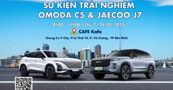 Trải nghiệm OMODA C5 & JAECOO J7 ngay tại Bắc Ninh – Tại sao không?